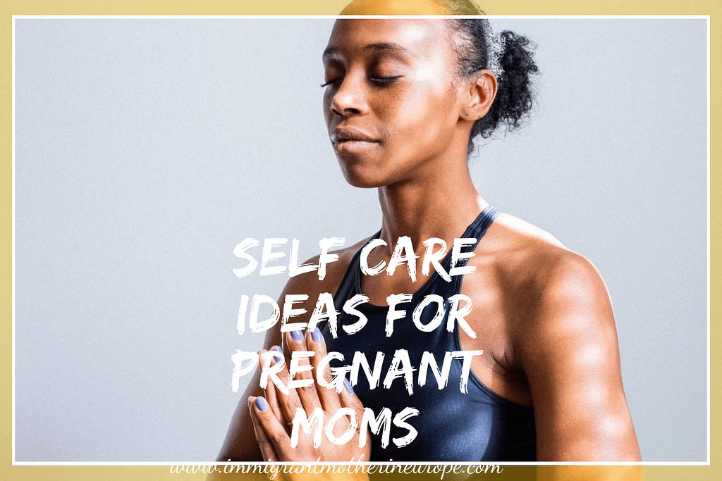 self care ideas for pregnant women