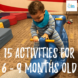 Baby Activities With A 6 – 9 Month Old